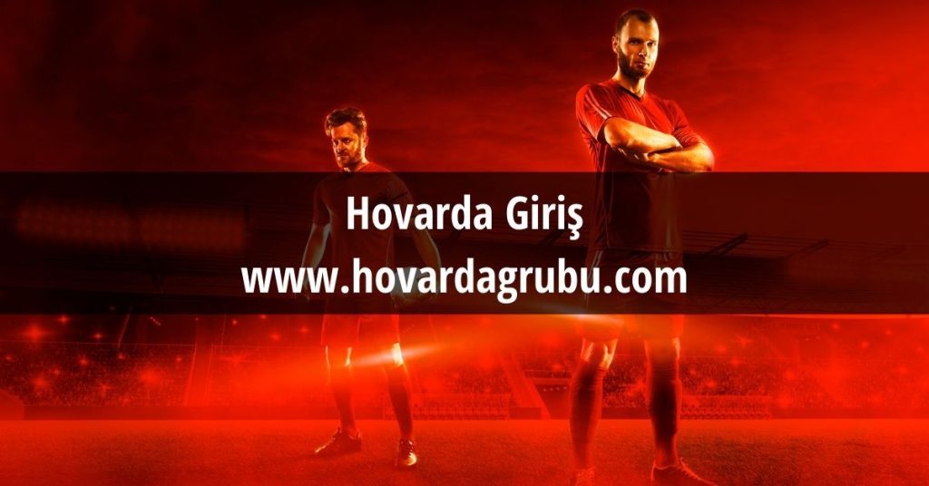 Hovarda Giriş